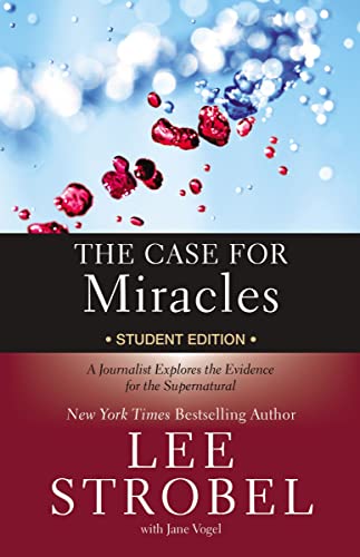 The Case for Miracles Student Edition: A Jour