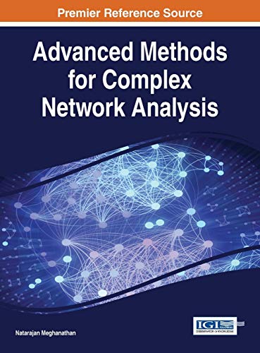 Advanced Methods For Complex Netork Analysis (advances In Wireless Technologies [Hardcover]