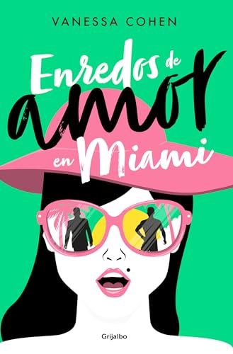 Enredos de amor en Miami / Love Entanglements in Miami [Paperback]