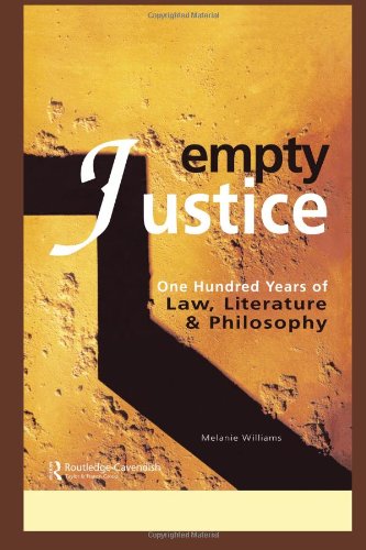 Empty Justice One Hundred Years of La Literature and Philosophy [Hardcover]