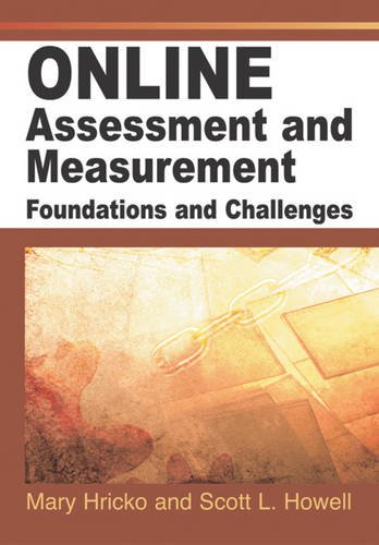 Online Assessment And Measurement Foundations And Challenges [Hardcover]