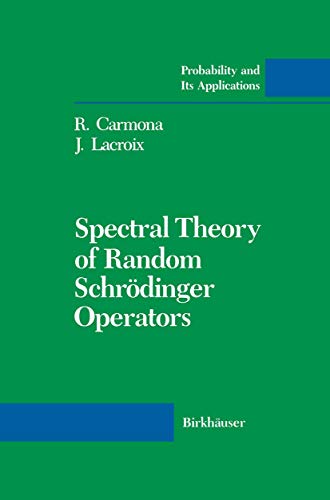 Spectral Theory of Random Schrdinger Operators [Paperback]