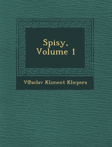 Spisy, Volume 1 [Paperback]