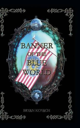 Banner Of The Blue World [Hardcover]