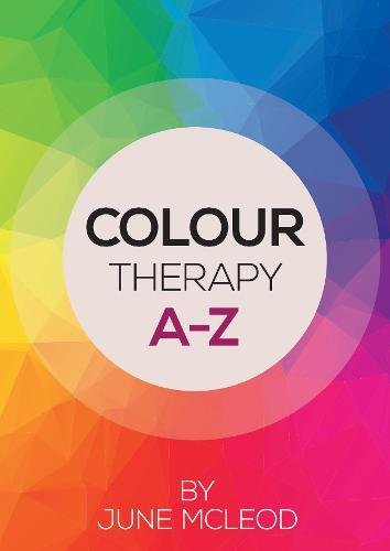 Colour Therapy A-Z [Paperback]