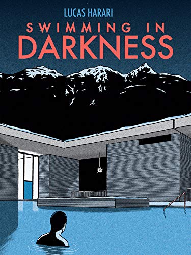 Swimming in Darkness [Hardcover]