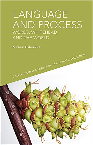 Language and Process Words, Whitehead and the World [Hardcover]