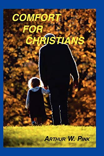 Comfort For Christians [Paperback]