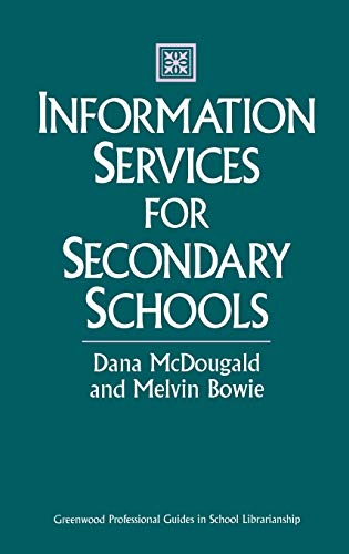 Information Services for Secondary Schools [Hardcover]