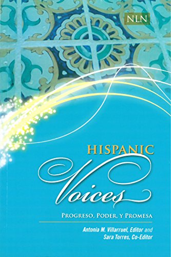 Hispanic Voices: Progreso, Poder, y Promesa [Paperback]