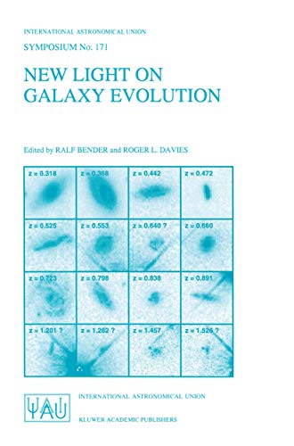 Ne Light on Galaxy Evolution Proceedings of the 171st Symposium of the Interna [Paperback]