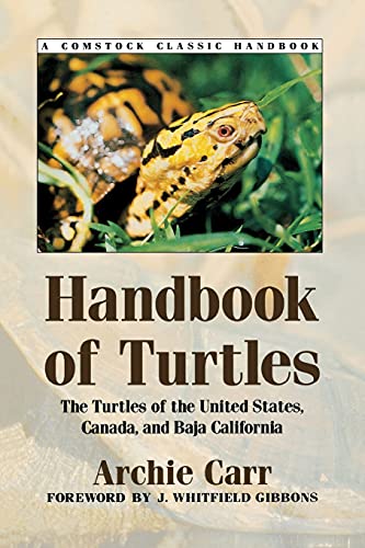 Handbook Of Turtles The Turtles Of The United States, Canada, And Baja Californ [Paperback]