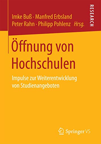 ffnung von Hochschulen: Impulse zur Weiterentwicklung von Studienangeboten [Paperback]