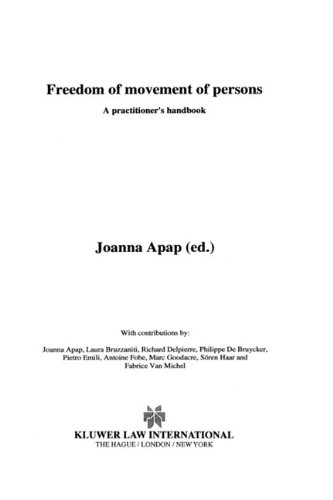 Freedom of Movement of Persons  A Practitioner's Handbook [Hardcover]