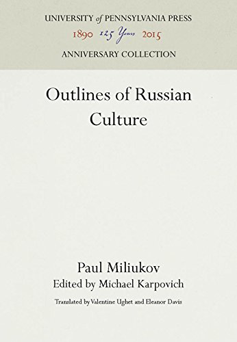 Outlines of Russian Culture [Hardcover]