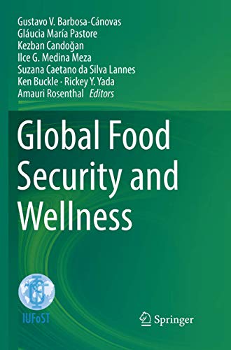 Global Food Security and Wellness [Paperback]