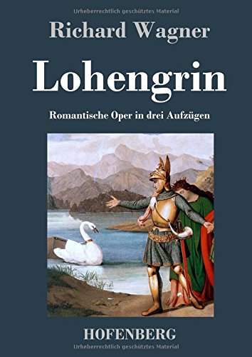 Lohengrin (german Edition) [Hardcover]