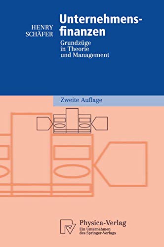 Unternehmensfinanzen: Grundzge in Theorie und Management [Paperback]