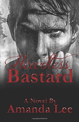 Heartless Bastard [Paperback]