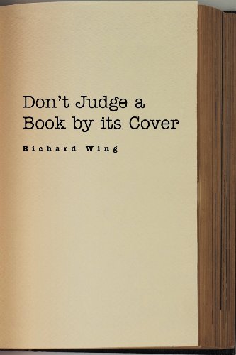 Don't Judge A Book By Its Cover [Paperback]