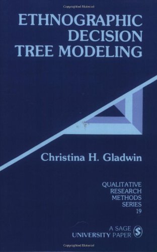 Ethnographic Decision Tree Modeling [Paperback]