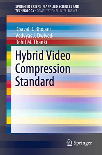 Hybrid Video Compression Standard [Paperback]