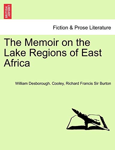 Memoir on the Lake Regions of East Afric [Paperback]