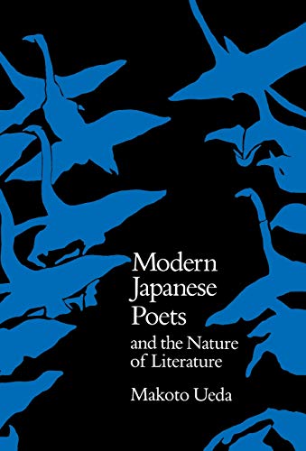 Modern Japanese Poets and the Nature of Literature [Hardcover]