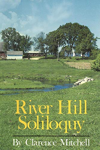 River Hill Soliloquy [Paperback]