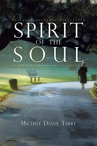 Spirit Of The Soul [Paperback]