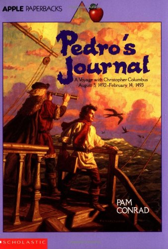 Pedro's Journal: A Voyage with Christopher Columbus [Paperback]