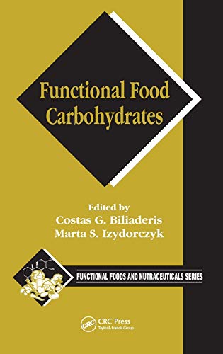 Functional Food Carbohydrates [Hardcover]