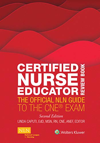 Certified Nurse Educator Review Book: The Official NLN Guide to the CNE Exam [Paperback]