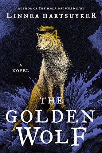 The Golden Wolf A Novel [Paperback]