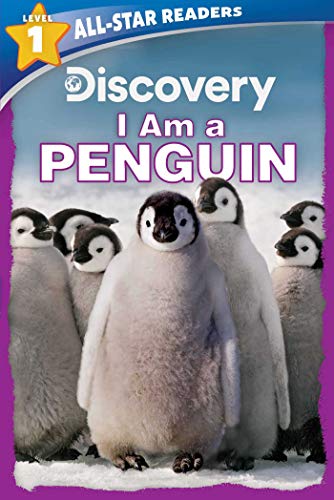 Discovery All Star Readers: I Am a Penguin Le