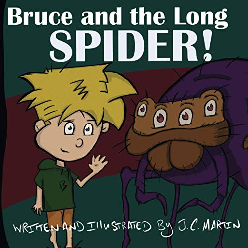 Bruce and the Long Spider [Paperback]