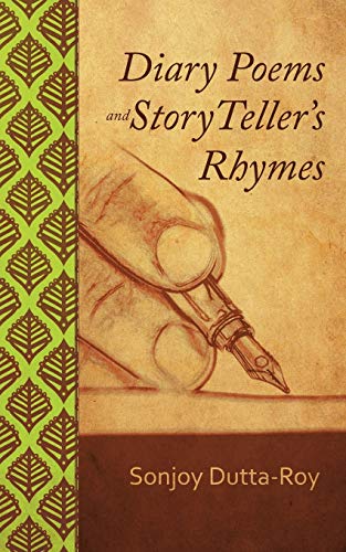 Diary Poems and Story Teller's Rhymes [Paperback]