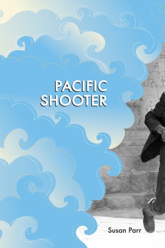 Pacific Shooter (lena-Miles Wever Todd Poetry