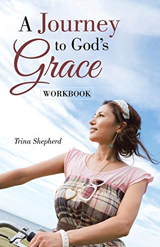 Journey to God's Grace  Workbook [Paperback]