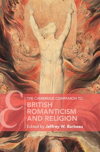 The Cambridge Companion to British Romanticism and Religion [Hardcover]