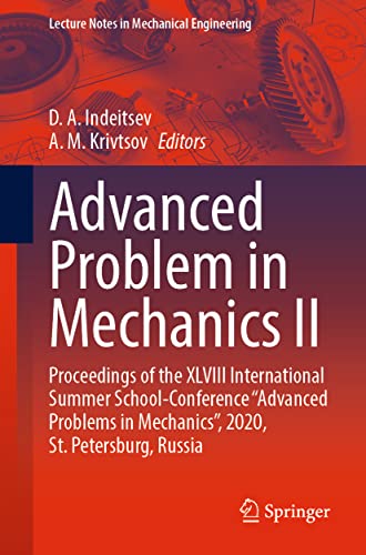 Advanced Problem in Mechanics II: Proceedings of the XLVIII International Summer [Paperback]