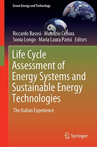 Life Cycle Assessment of Energy Systems and Sustainable Energy Technologies The [Hardcover]