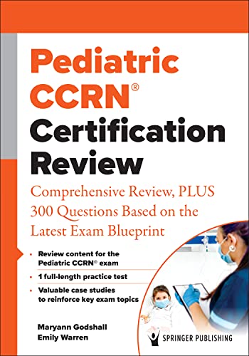 Pediatric CCRN? Certification Review: Compreh