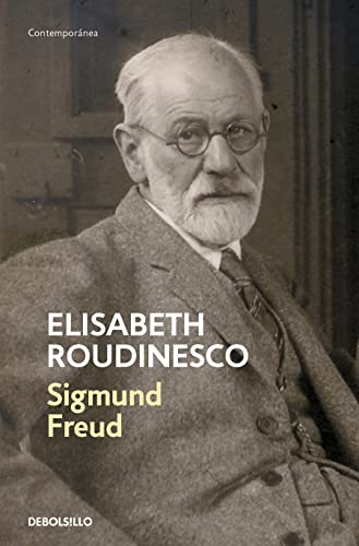 Sigmund Freud: En su tiempo y el nuestro / Freud: In His Time and Ours [Paperback]