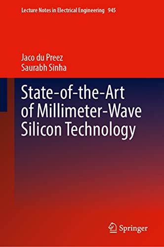 State-of-the-Art of Millimeter-Wave Silicon Technology [Hardcover]