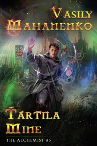 Tartila Mine (The Alchemist Book 5)