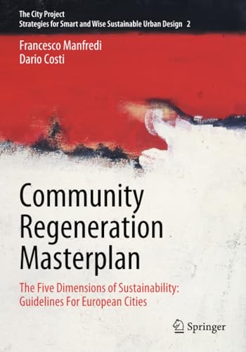 Community Regeneration Masterplan: The Five Dimensions of Sustainability: Guidel [Paperback]