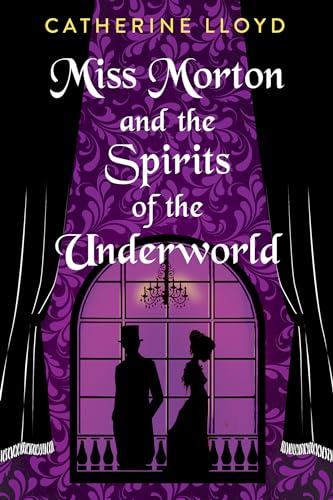 Miss Morton and the Spirits of the Underworld [Hardcover]