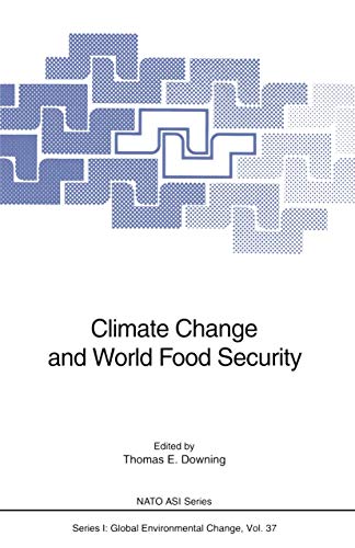 Climate Change and World Food Security [Paperback]