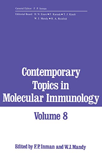 Contemporary Topics in Molecular Immunology [Paperback]